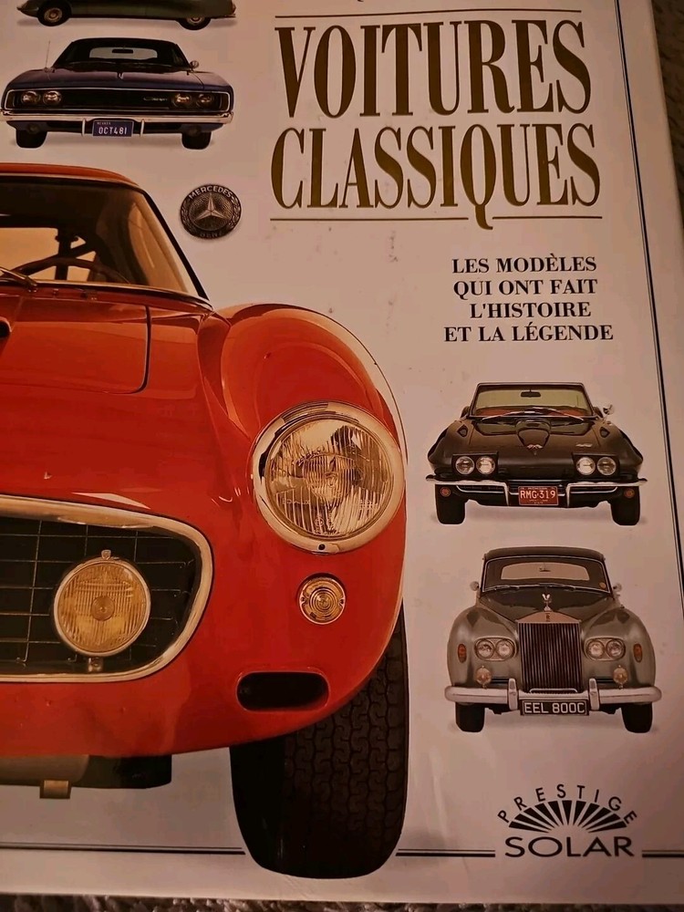 Voitures classiques - Les modèles qui ont fait l'histoire et la légende. - Wi...