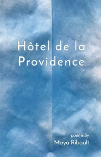 Hôtel de la Providence by Ribault, Maya, Like New Used, Free shipping in the US
