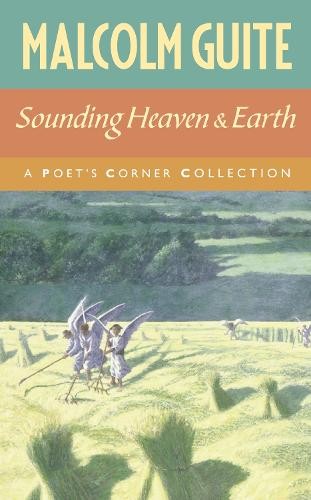Malcolm Guite Sounding Heaven and Earth (Paperback)Another great item from Rarewaves USA | Free delivery!