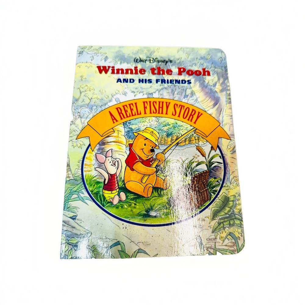 Walt Disney's Winnie the Pooh  And His Friends Boardbook 1994 A Reel Fishy Story