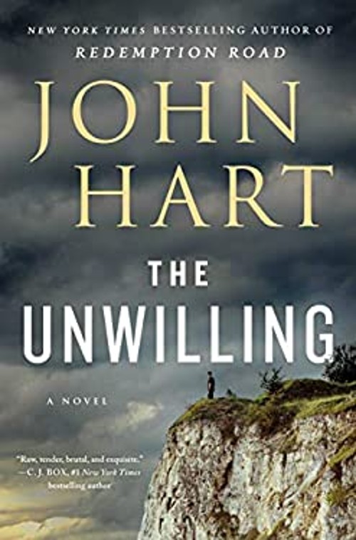The Unwilling : A Novel Hardcover John HartFree US Delivery | ISBN:1250167728