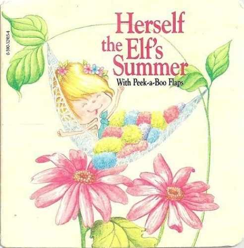 Herself the Elf's Summer With Peek-a-Boo Flaps - Board book - Acceptable n