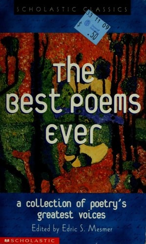 The Best Poems Ever (Scholastic Classics) by , Very Good Book
