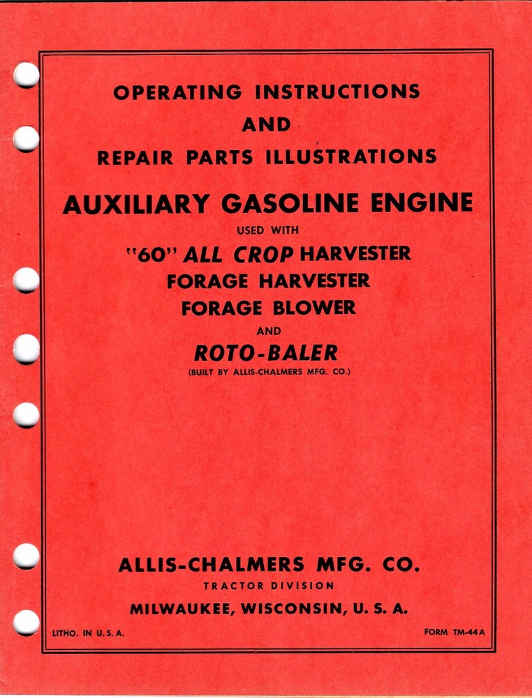 Allis Chalmers Auxiliary Gas Engine Operating and Parts Manual KPC1