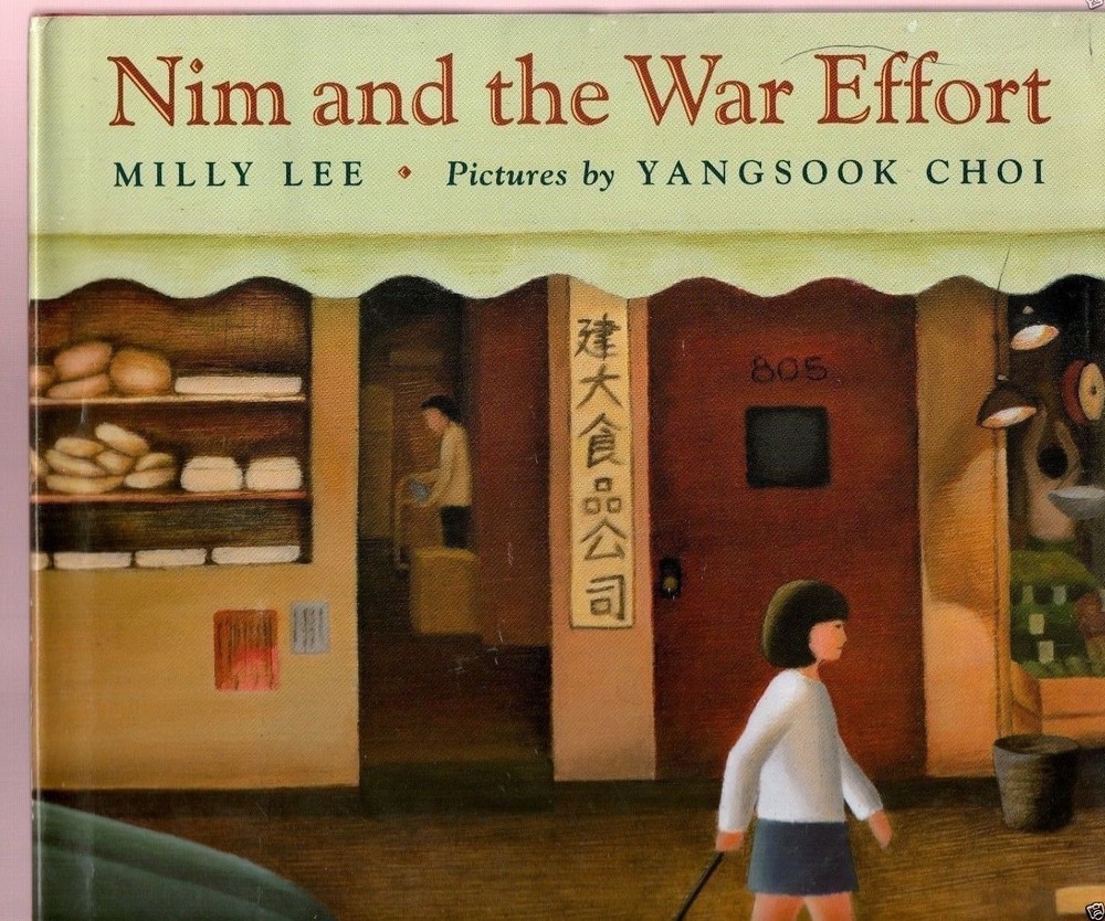 Nim and the War Effort -Milly Lee Signed 1st - WWII San Francisco Chinatown