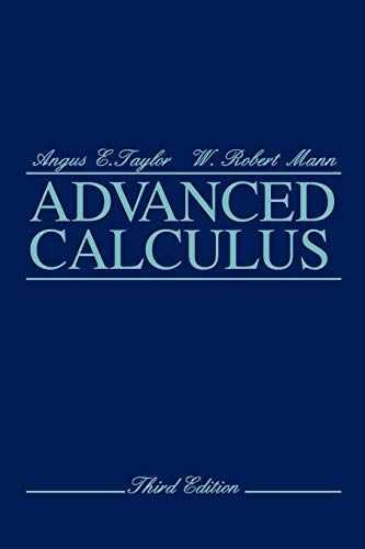 Advanced Calculus - Paperback, by Taylor Angus E. - Very Good