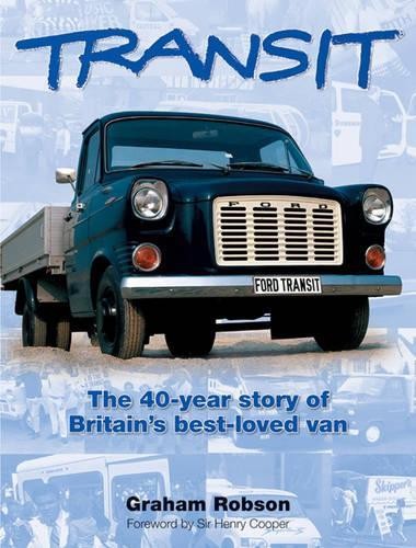 Transit: The 40 Year Story of Britain's Best-lov... by Robson, Graham Board bookFREE US DELIVERY | ISBN: 1844251047 | Quality Books