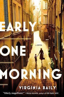 Early One Morning by Baily, Virginia, Good Book