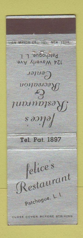 Matchbook Cover - Felice's Restaurant Patchogue LI NY