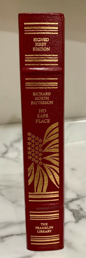 The Franklin Library No Safe Place by Richard N Patterson *SIGNED FIRST EDITION*