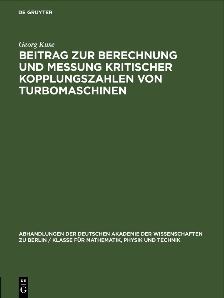 Georg Kuse Beitrag Zur Berechnung Und Messung Kritischer Kopplungszah (Hardback)
