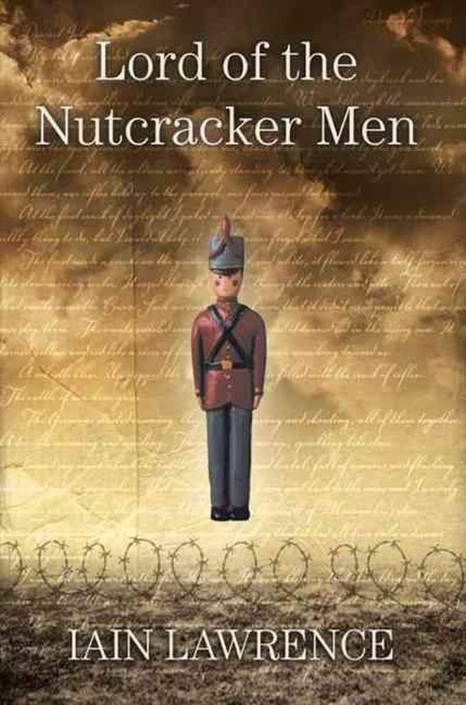 Lord of the Nutcracker Men by Iain Lawrence (English) Paperback Book