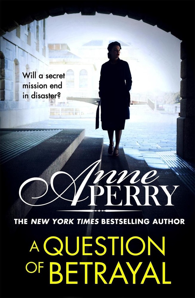 A Question of Betrayal (Elena Standish Book 2) by Anne Perry (English) Paperback