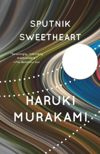 Haruki Murakami Sputnik Sweetheart (Paperback) Vintage InternationalAnother great item from Rarewaves USA | Free delivery!