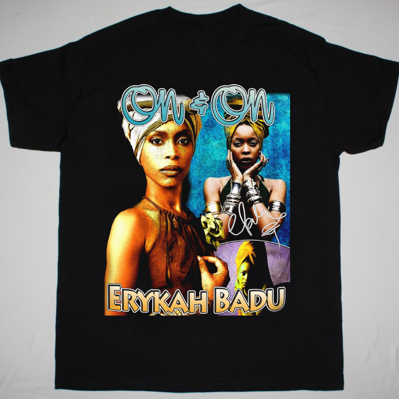 Erykah Badu On and On Shirt Fullsize s-5xl for men and women