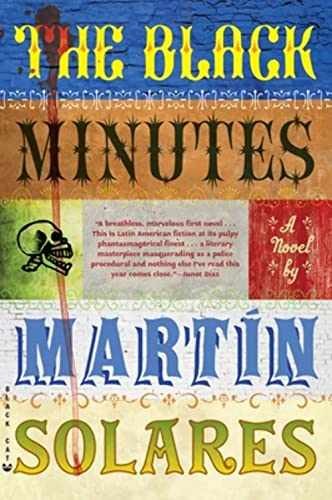 The Black Minutes - Paperback, by Solares Martin - Very Good