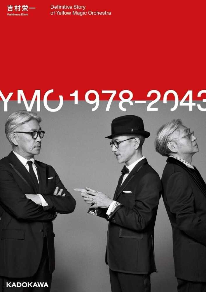 YMO 1978-2043 Definitive Story of Yellow Magic Orchestra Book Ryuichi Sakamoto