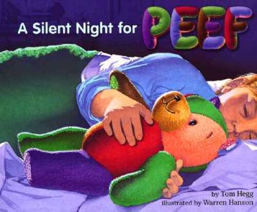 A Silent Night for Peef - Hardcover By Hegg, Tom - GOOD
