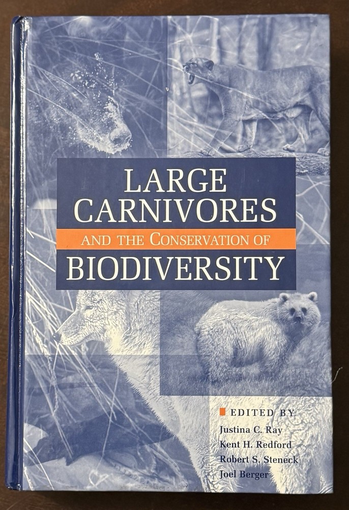 Large Carnivores and the Conservation of Biodiversity (Hardcover)