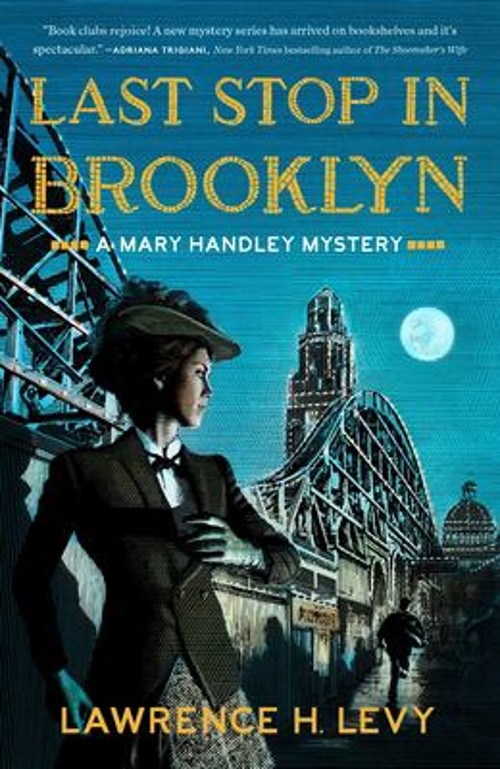 Last Stop in Brooklyn : A Mary Handley Mystery Paperback LawrenceFree US Delivery | ISBN:0451498445