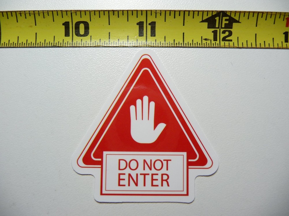 Funny Hand Up Do Not Enter Triangle Sticker Decal Prank Gag