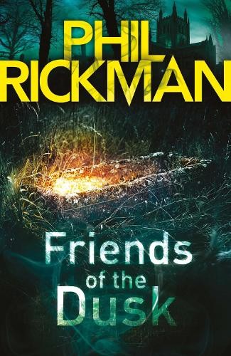 Friends of the Dusk (Merrily Watkins Series) by Rickman, Phil 1782396950 TheFREE US DELIVERY | ISBN: 1782396950 | Quality Books