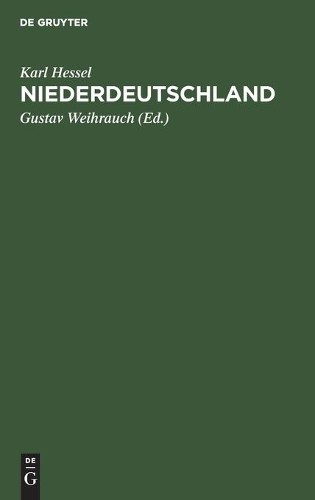 Karl Hessel Niederdeutschland (Hardback)