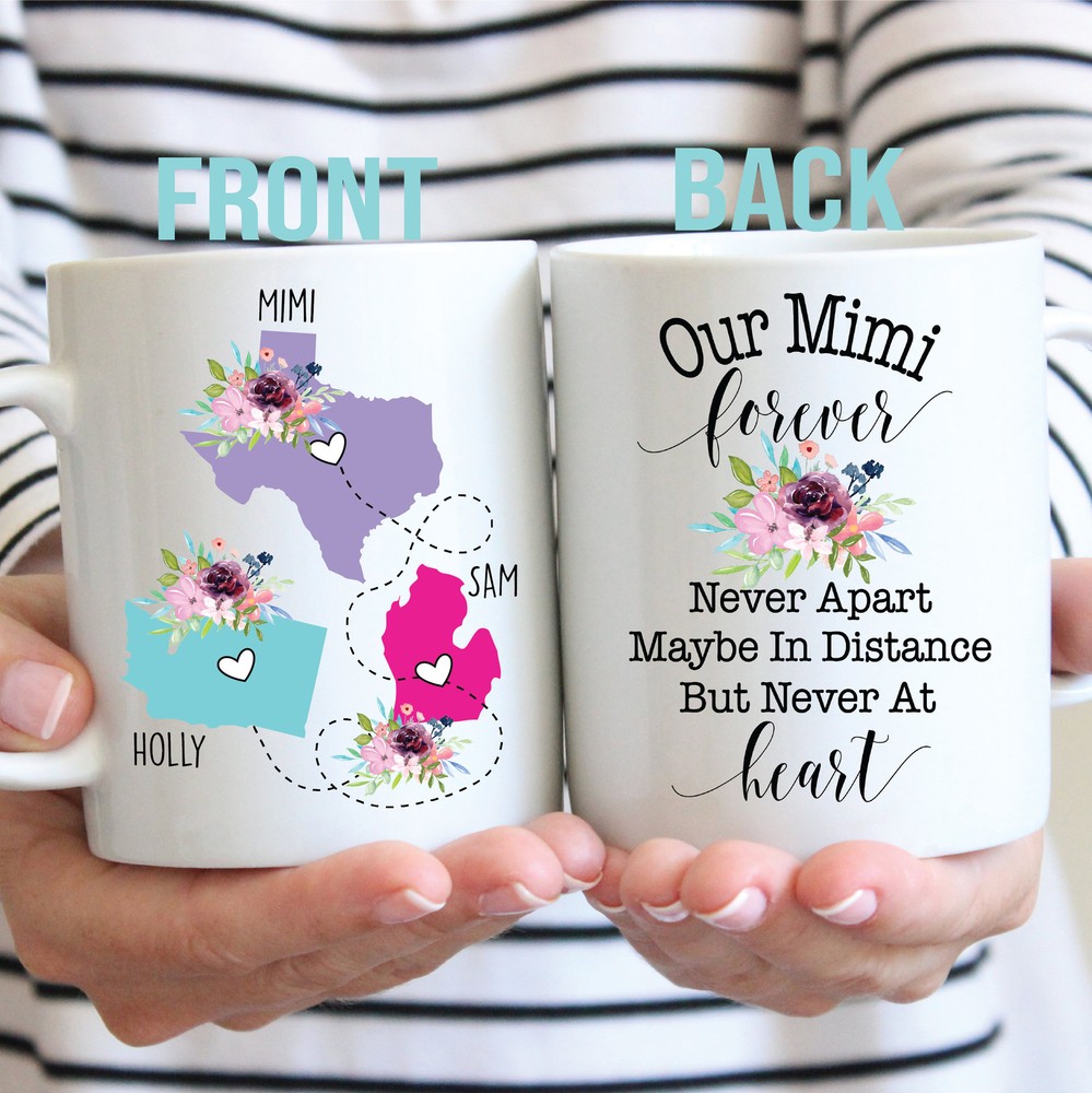 Custom Mimi Gift My Mimi Forever Never Apart Mimi State To State Mug Long