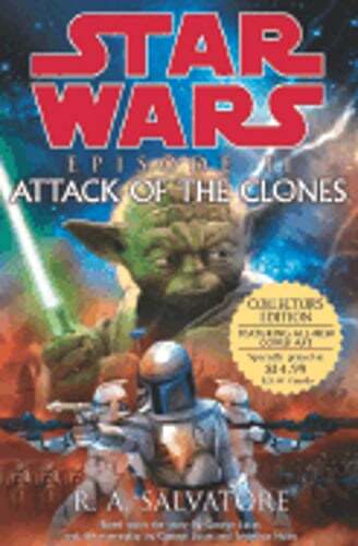 Star Wars: Episode II: Attack of the Clones by R A Salvatore: Used