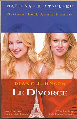 Le Divorce (William Abrahams Book), Johnson, Diane