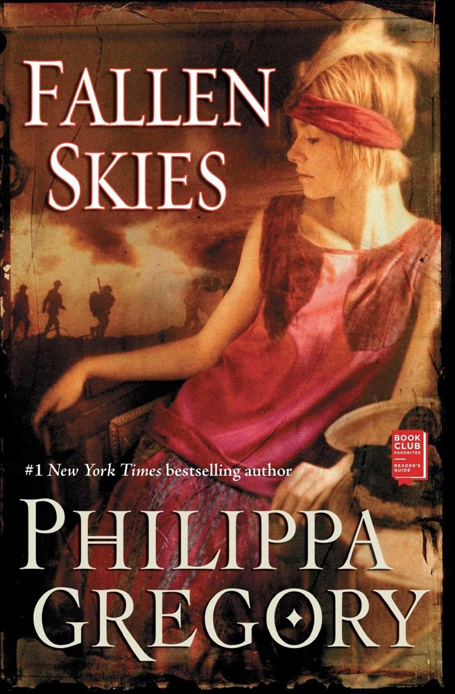 Fallen Skies: A Novel (Historical Novels) by Gregory