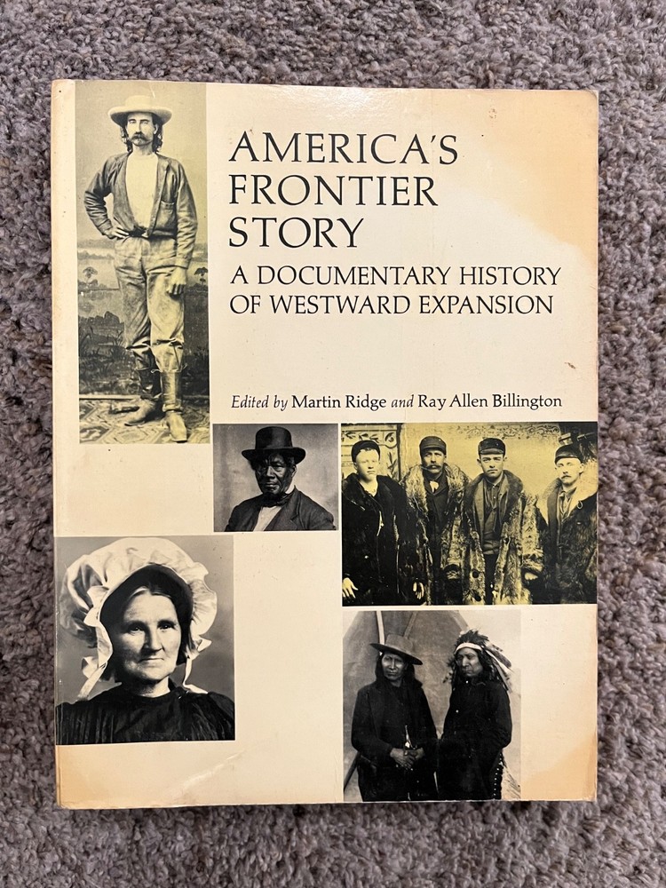 America's Frontier Story by Martin Ridge & Ray Allen Billington