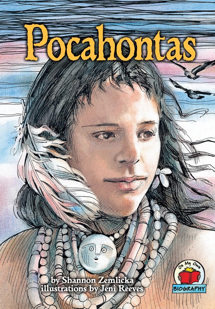 Pocahontas (On My Own Biography)