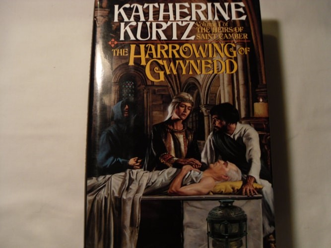 The Harrowing of Gwynedd (Volume 1 of The Heirs of Saint Camber) by Kurtz, Kathe