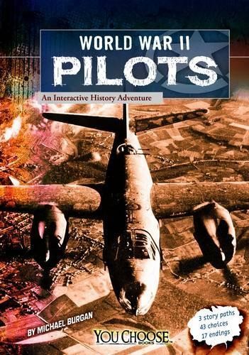 Michael Burgan You Choose World War II World War II Pilots an Intera (Paperback)Another great item from Rarewaves USA | Free delivery!