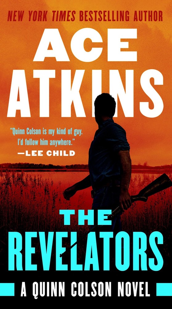The Revelators (A Quinn Colson Novel) - paperback Atkins, Ace