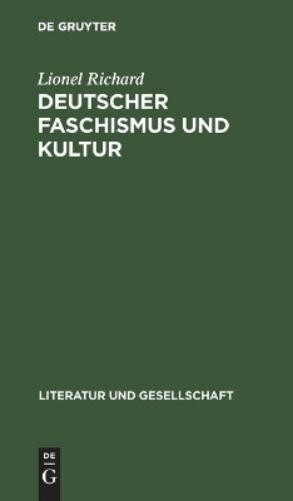 Lionel Richard Deutscher Faschismus Und Kultur (Hardback)Another great item from Rarewaves USA | Free delivery!