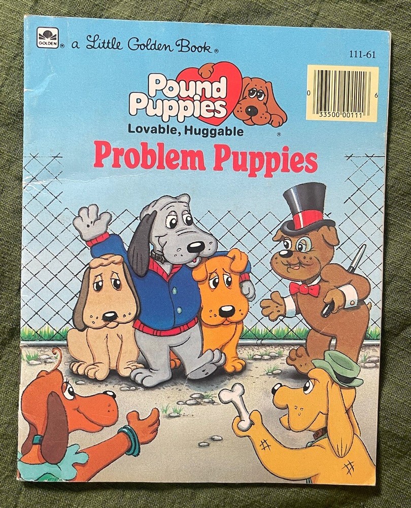 1986 - Pound Puppies - Problem Puppies - Justine Korman - A Little Golden Book
