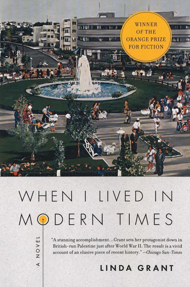 When I Lived in Modern Times by Grant