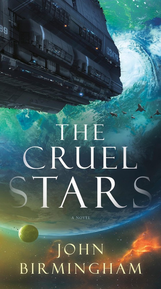 The Cruel Stars: A Novel (The Cruel Stars Trilogy) by Birmingham