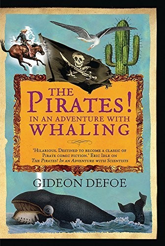 The Pirates! In an Adventure with Whaling by Defoe, Gideon Hardback Book TheFREE US DELIVERY | ISBN: 0297849018 | Quality Books