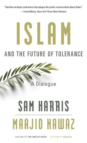 Sam Harris Maajid Nawaz Islam and the Future of Tolerance (Paperback)Another great item from Rarewaves USA | Free delivery!