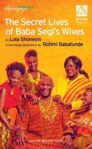 The Secret Lives Of Baba Segi's Wives