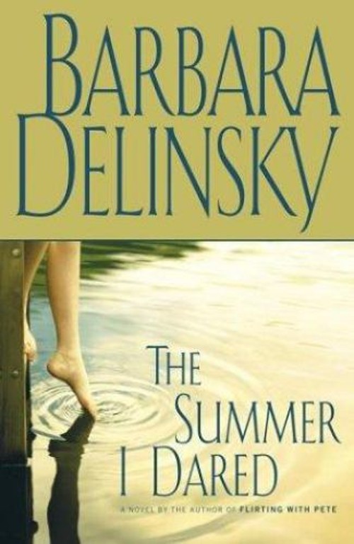 The Summer I Dared Hardcover Barbara DelinskyFree US Delivery | ISBN:0743246438