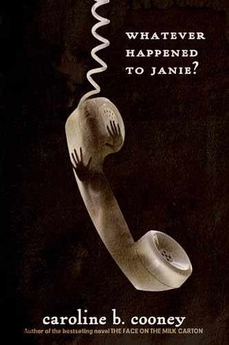 Whatever Happened to Janie? - Paperback, by Cooney Caroline B. - Very Good j