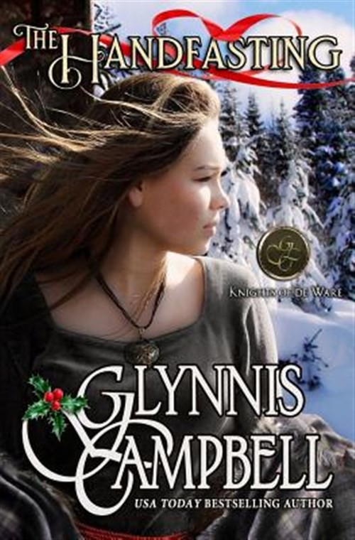 The Handfasting: The Knights of de Ware: Book 0 by Campbell, Glynnis, Brand N...