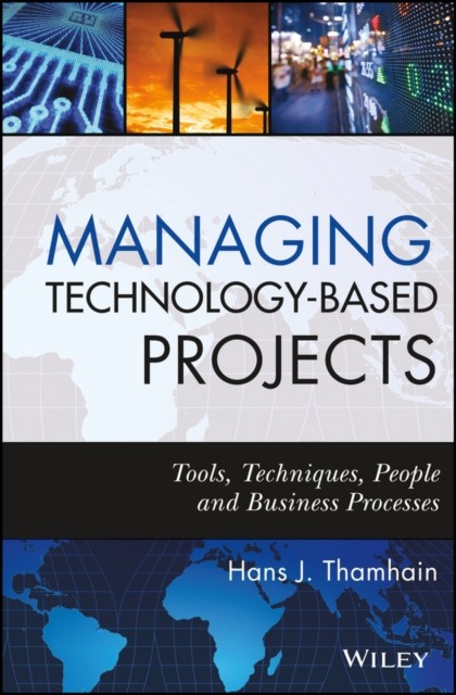 Managing TechnologyBased Projects by HJ Thamhain HARDBACK 9780470402542