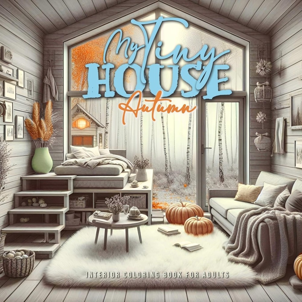 Monsoon Publising My Tiny House Autumn Coloring Book for Adults 2 (Paperback)Another great item from Rarewaves USA | Free delivery!