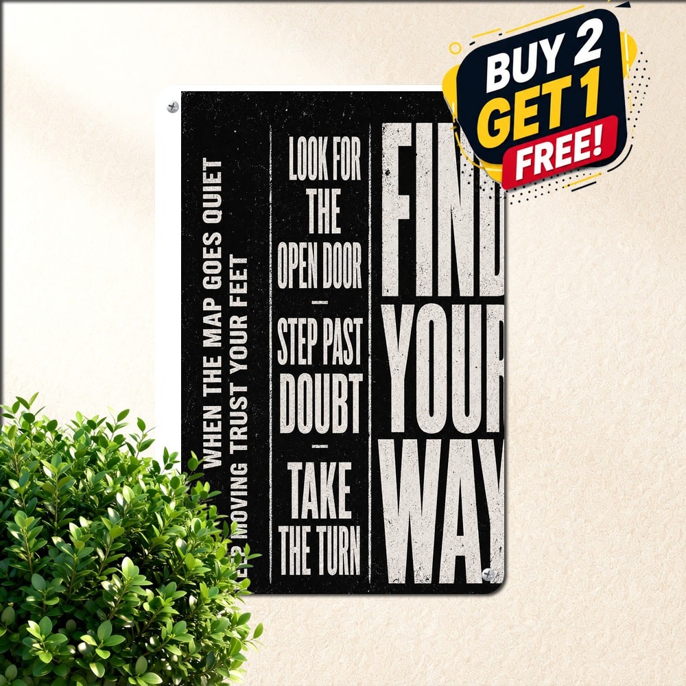 Adventure Quote Poster Typography Vertical Three Column Text Metal Tin Sign