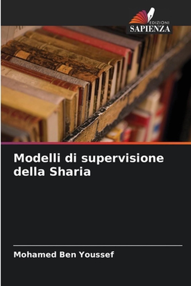 Modelli di supervisione della Sharia by Mohamed Ben Youssef (Italian) Paperback